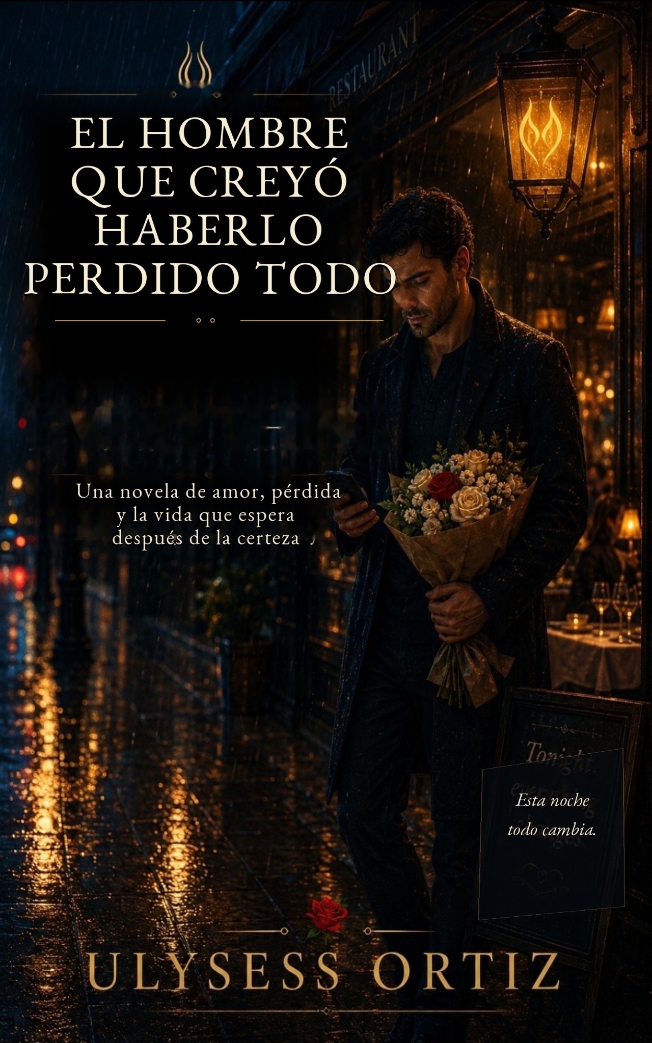 El Hombre Que Creyó Haberlo Perdido Todo cover